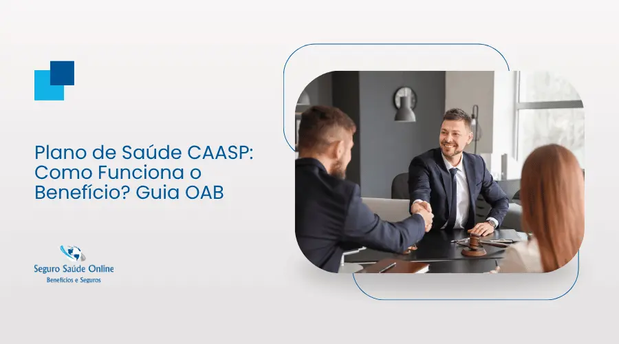 Plano de Saúde CAASP: Como Funciona o Convênio?