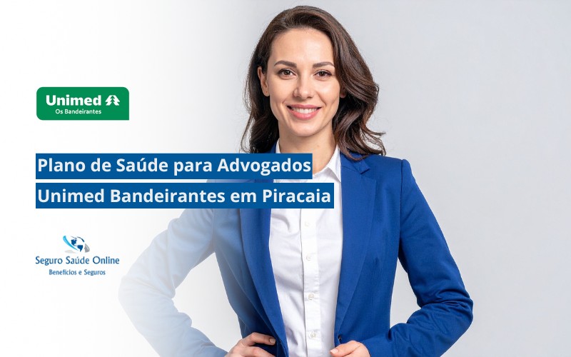 Plano de Saúde para Advogados Unimed Bandeirantes em Piracaia