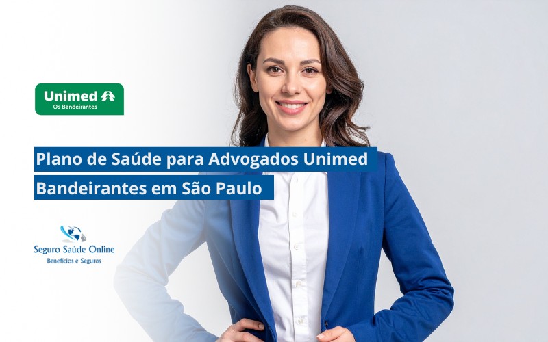 Plano de Saúde para Advogados Unimed Bandeirantes em São Paulo