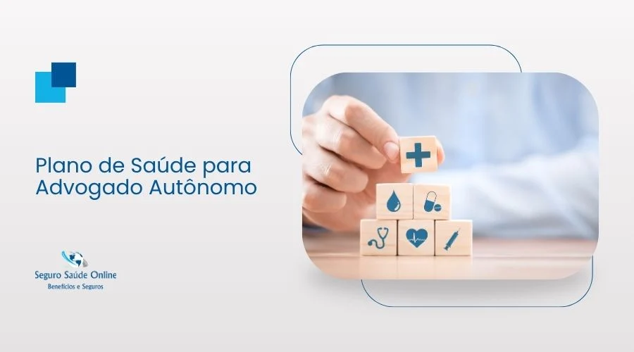 Plano de Saúde para Advogado Autônomo: Guia Completo de Opções, Regras e Como Economizar